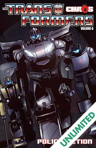 Transformers (2010-2011) Vol. 6: Chaos Police Action